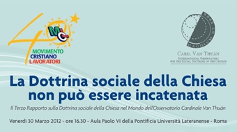"Presentazione del Terzo Rapporto sulla Dottrina sociale della Chiesa nel mondo"